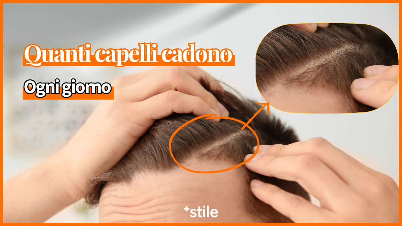 articolo quanti capelli cadono al giorno